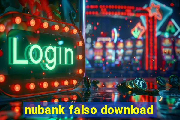 nubank falso download